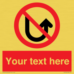 Custom prohibition No u turns